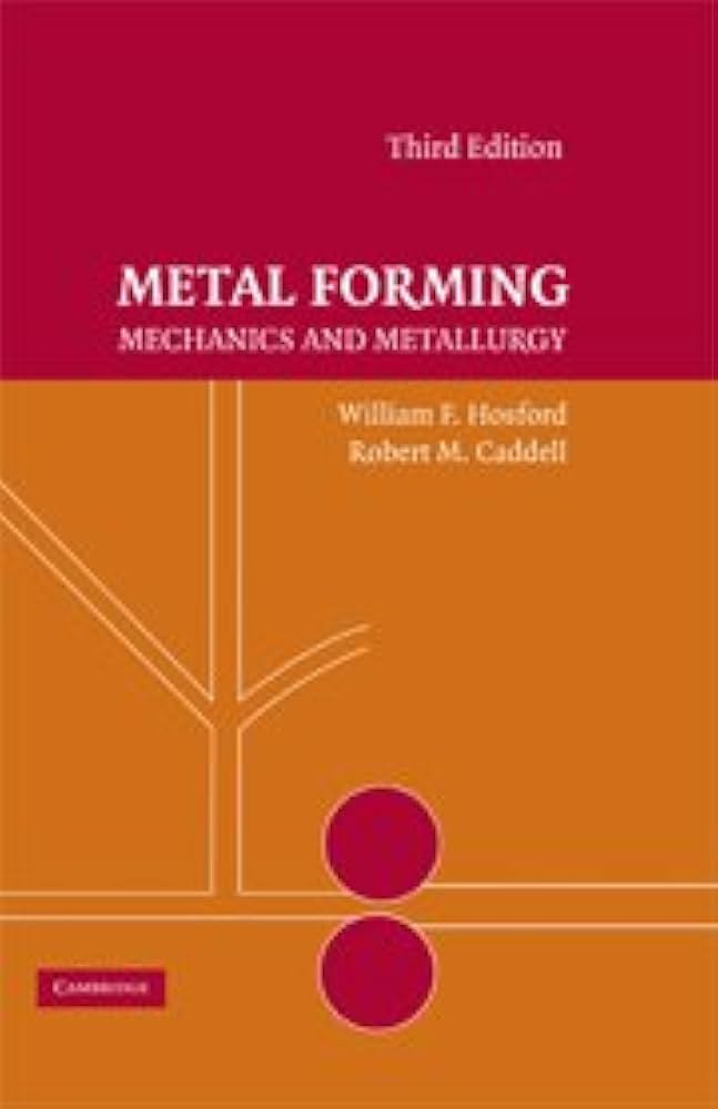 Metal Forming-3nd-WILLIAM F. HOSFORD