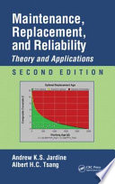 Maintenance, Replacement, and Reliability