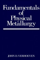 Fundamentals of Physical Metallurgy