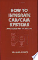 How to Integrate CAD/CAM Systems